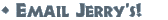 Email Jerry's